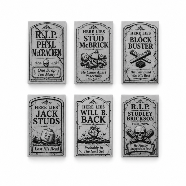 Six custom printed LEGO® 2x3 tombstone tiles with funny epitaphs arranged in two rows for a Halloween graveyard MOC.