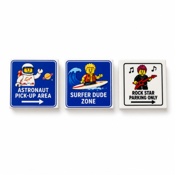 Three custom printed LEGO® 2x2 tiles featuring Astronaut Pick-Up Area, Surfer Dude Zone and Rock Star Parking Only signs.