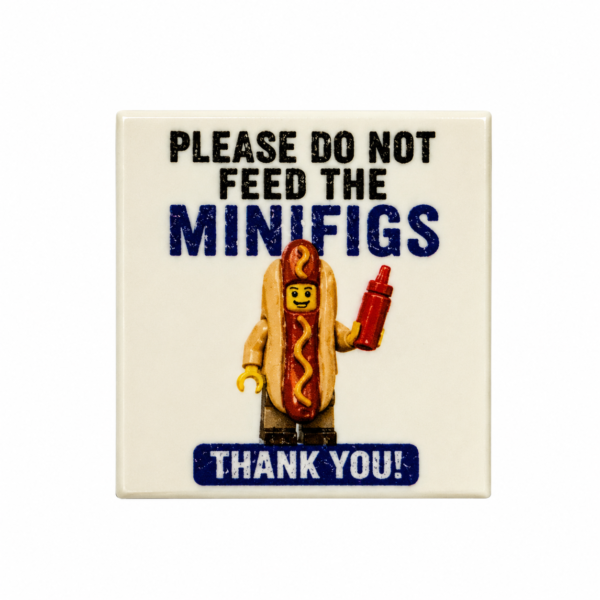 Please Do Not Feed the Minifigs custom printed LEGO® 2x2 tile with hot dog minifigure